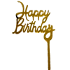 Party Animal Direct GOLD ACRYLIC HAPPY BIRTHDAY TOPPER